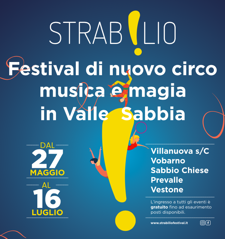 Strabilio - 1° edizione festival circense Valle Sabbia